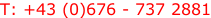 T: +43 (0)676 - 737 2881